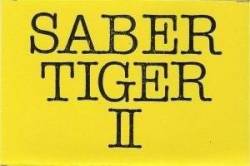 Saber Tiger : Saber Tiger II